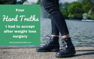 Four Hard Truths I Had to Accept After Weight Loss Surgery